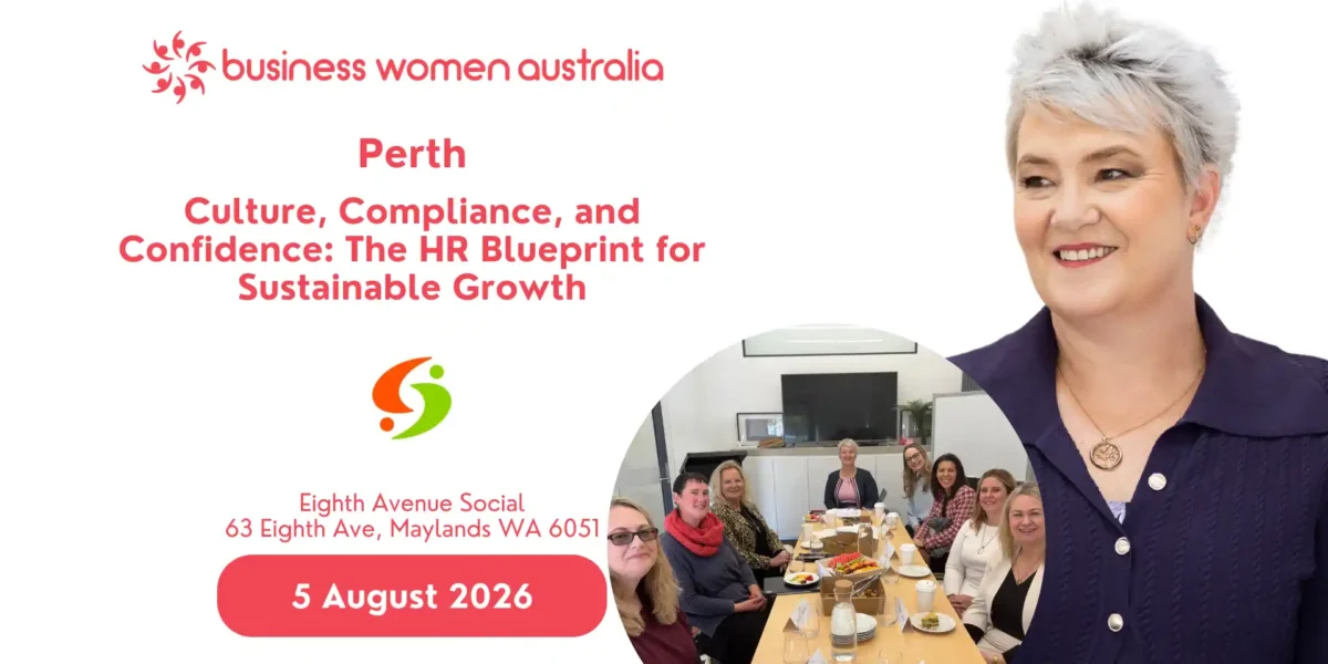 Promotional image for a Business Women Australia event in Perth on August 5, 2026, featuring an HR presentation. Includes a headshot of a woman and a group of people sitting around a table with food and drinks.